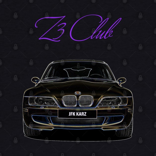 BMW Z3 CLUB FRONT VIEW by JFK KARZ